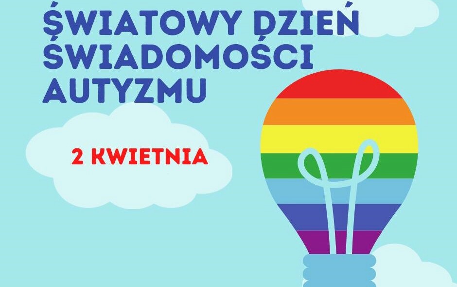 Zdjęcie do Światowy Dzień Świadomości Autyzmu