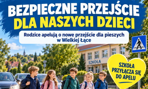 plakat apelujący o nowe przejście dla pieszych